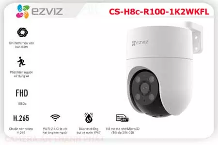 Camera EZVIZ CS H8c R100 1K2WKFL,Giá CS-H8c-R100-1K2WKFL,phân phối CS-H8c-R100-1K2WKFL,CS-H8c-R100-1K2WKFLBán Giá