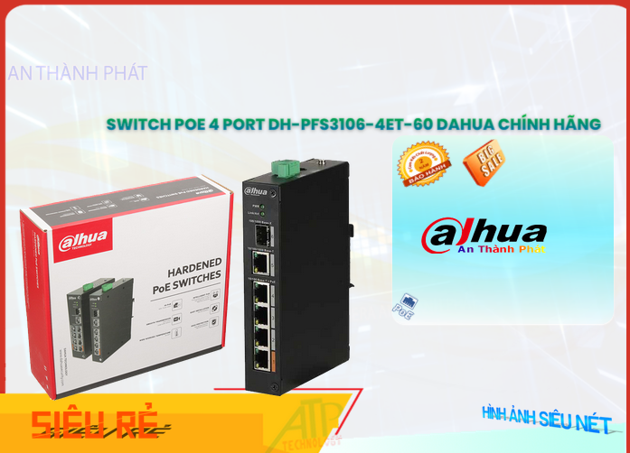 Switch chuyển đổi dữ liệu,DH-PFS3106-4ET-60 Giá rẻ,DH-PFS3106-4ET-60 Giá Thấp Nhất,Chất Lượng