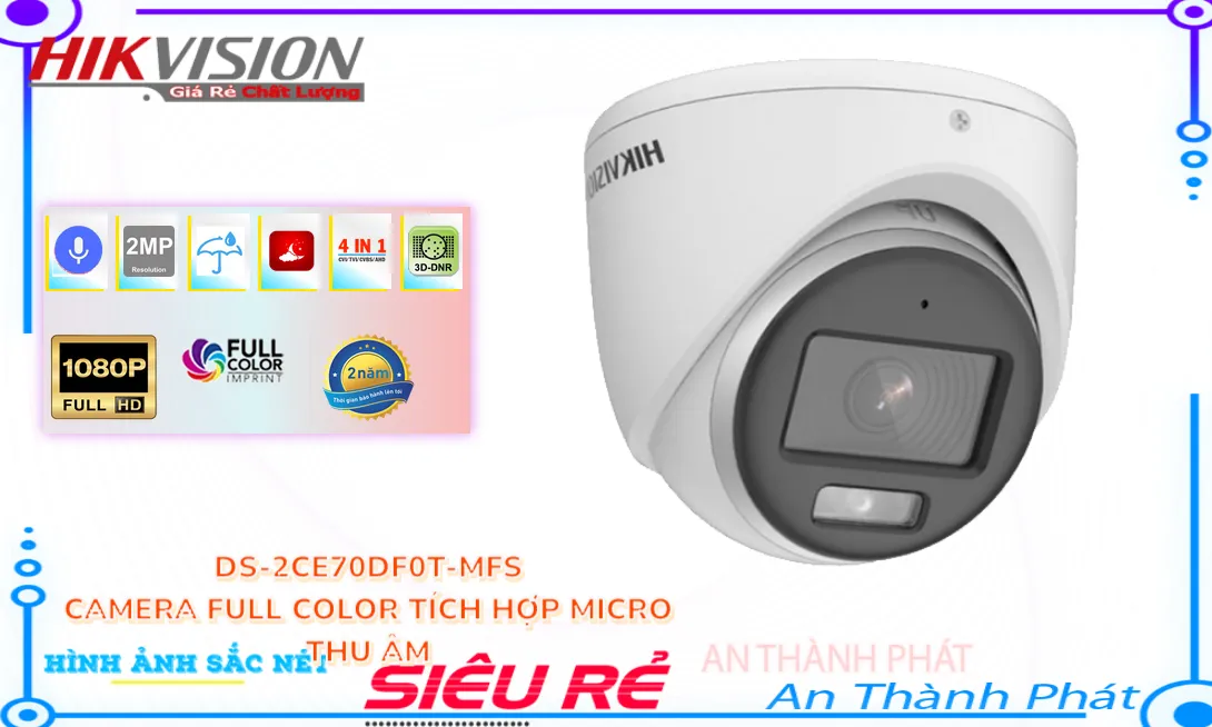 DS-2CE70DF0T-MFS Camera Full Color Tich Hop Micro