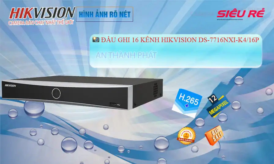 DS-7716NXI-K4/16P sắc nét Hikvision DS-7716NXI-K4/16P sắc nét Hikvision