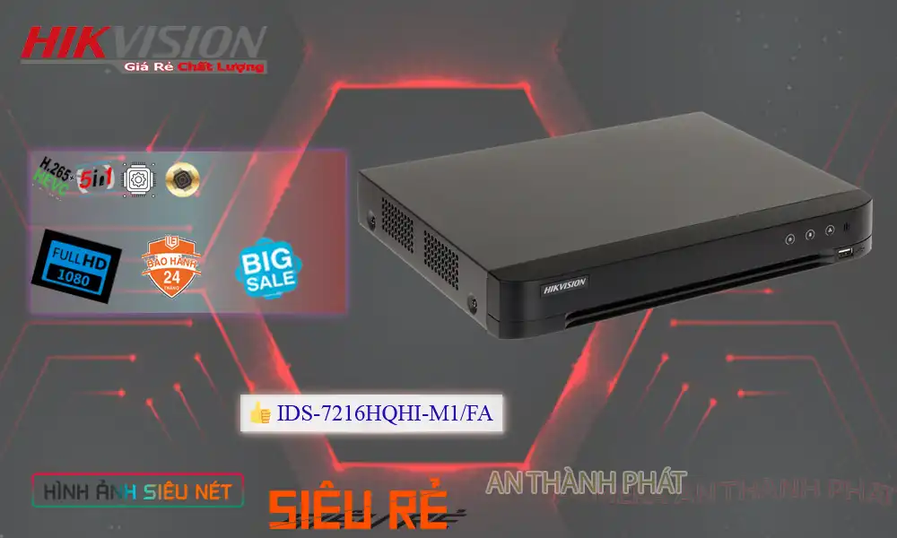 IDS-7216HQHI-M1/FA sắc nét Hikvision