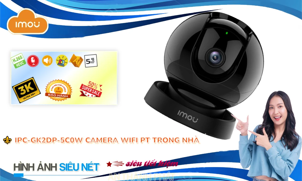 IPC-GK2DP-5C0W sắc nét Wifi Imou ➠ IPC-GK2DP-5C0W sắc nét Wifi Imou ➠