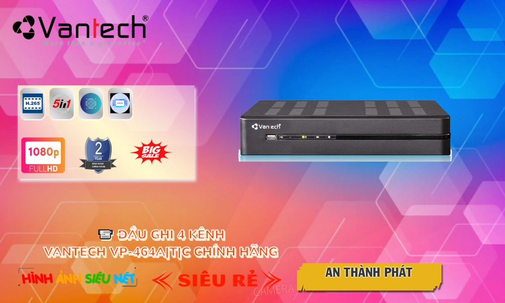 Đầu ghi VanTech VP-464A|T|C Mẫu Đẹp