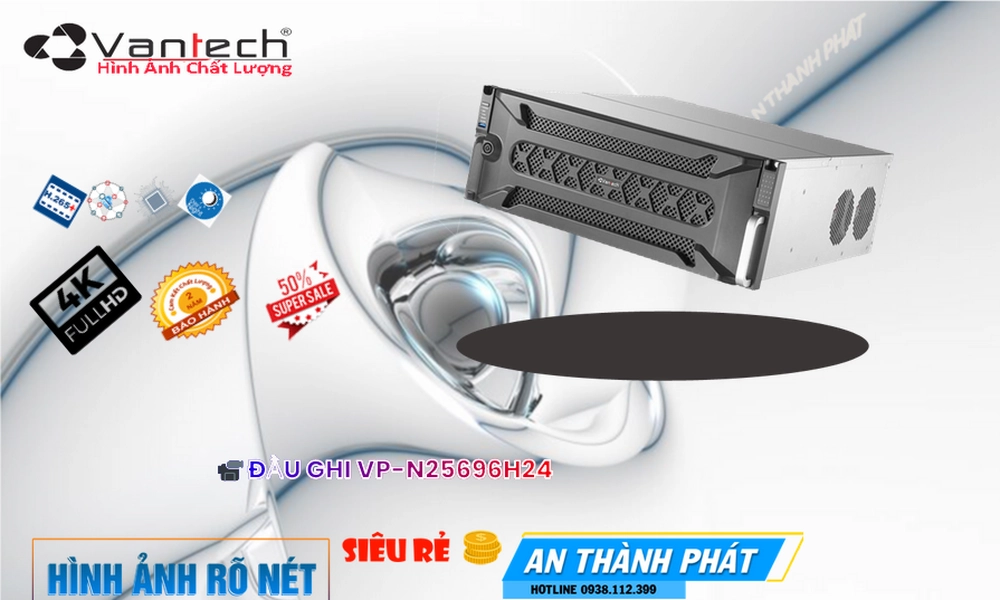 Đầu Ghi VP-N25696H24 Chức Năng Cao Cấp