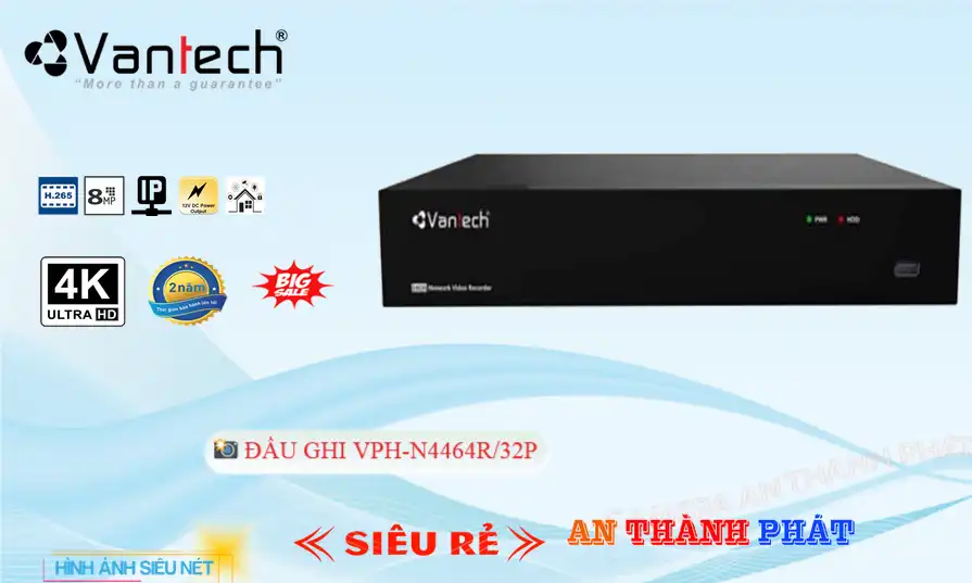 VPH-N4464R/32P sắc nét VanTech VPH-N4464R/32P sắc nét VanTech