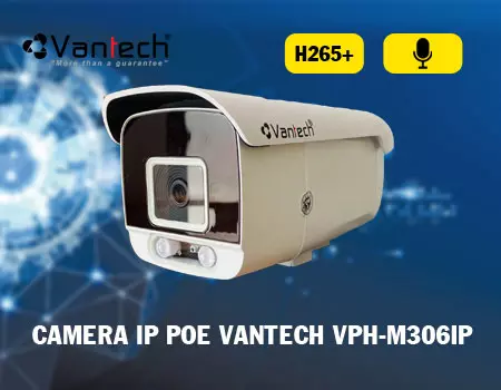 thông số kỹ thuật camera IP poe vantech VPH-M306IP