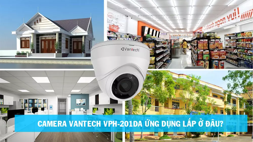 ứng dụng lắp camera vantech VPH-201DA
